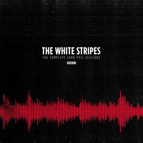 The White Stripes The Complete John Peel Sessions Vinyl Lp Amoeba Music
