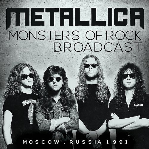 Metallica Monsters Of Rock Broadcast Cd Amoeba Music