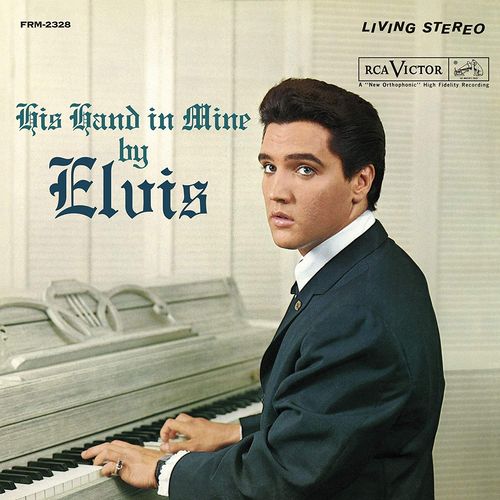 Album Art for His Hand In Mine [180 Gram Colored Vinyl] by Elvis Presley