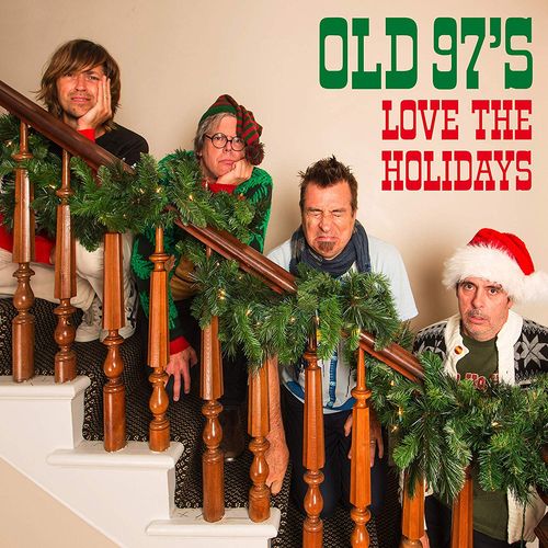 Album Art for Love The Holidays [Red / White Swirl Vinyl] by Old 97's