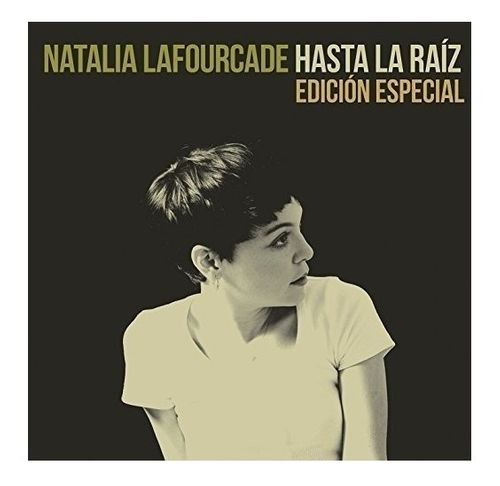 Natalia Lafourcade Hasta La Raiz Edicion Especial Cd Amoeba Music