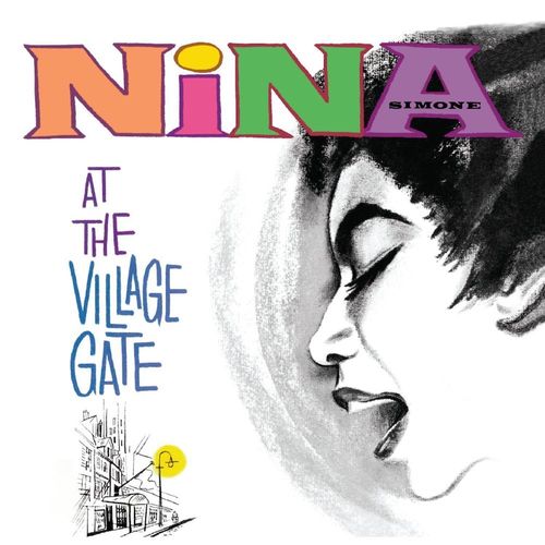 Album Art for At The Village Gate by Nina Simone