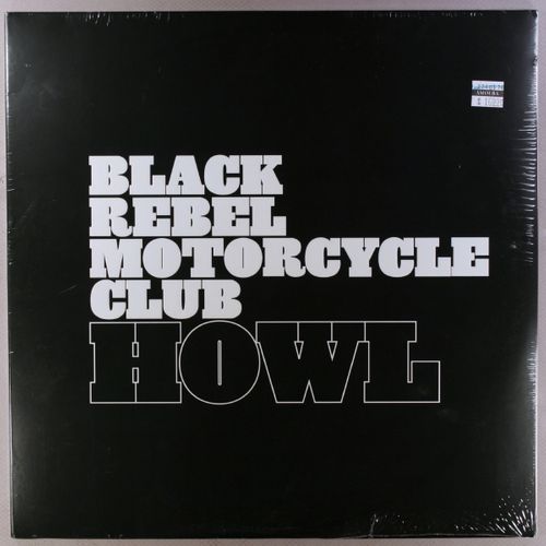 Black Rebel Motorcycle Club - Howl (Vinyl LP) - Amoeba Music