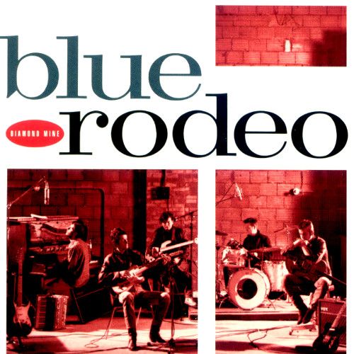 Blue Rodeo Diamond Mine Cd Amoeba Music