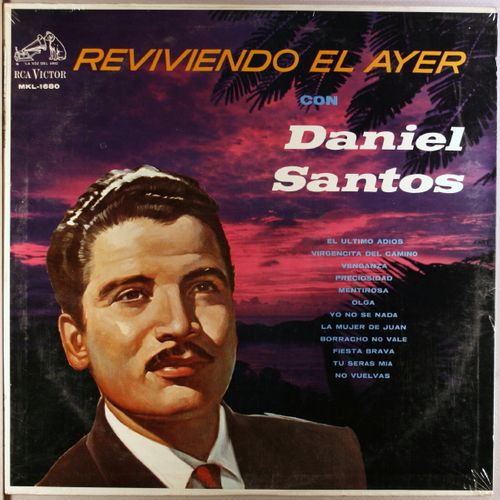 Resultado de imagen para Daniel Santos Reviviendo El Ayer