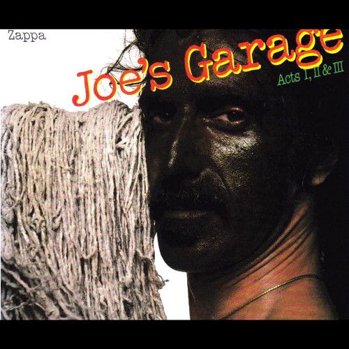 FrankZappa-Joe'sGarageActsI_II_And_III.j
