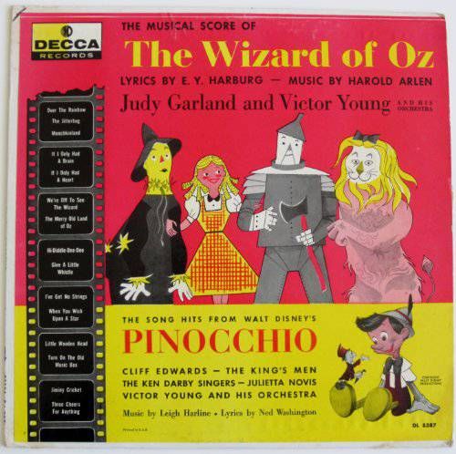 Judy Garland, Victor Young & His Orchestra, Cliff Edwards, The King's Men -  The Musical Score of The Wizard Of Oz / The Song Hits From Walt Disney's  Pinocchio (Vinyl LP) - Amoeba Music