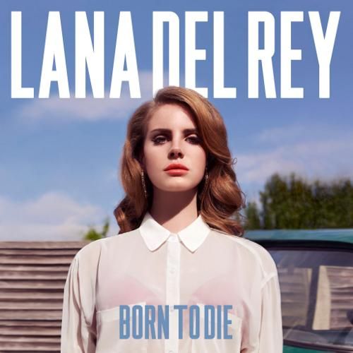 Lana Del Rey - Born To Die (CD) - Amoeba Music