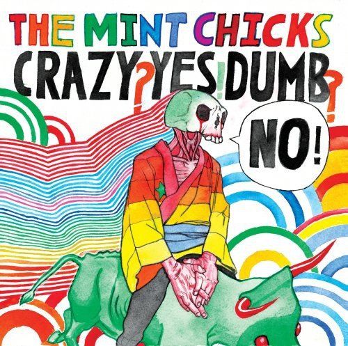 The Mint Chicks Crazy Yes Dumb No Cd Amoeba Music