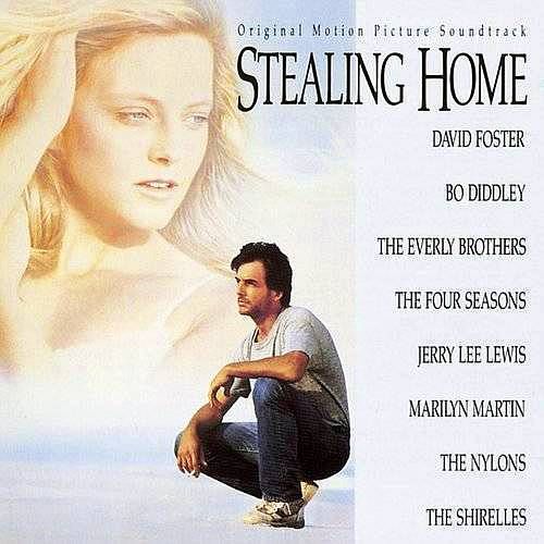 David Foster – Stealing Home - Original Motion Picture