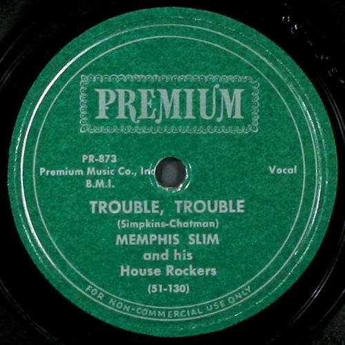 Memphis Slim Trouble Trouble My Baby Left Me Vinyl 78 Amoeba Music