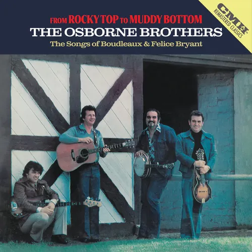 The Osborne Brothers - From Rocky Top To Muddy Bottom: The Songs
