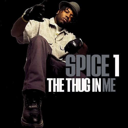 Spice 1 The Thug In Me (CD) Amoeba Music