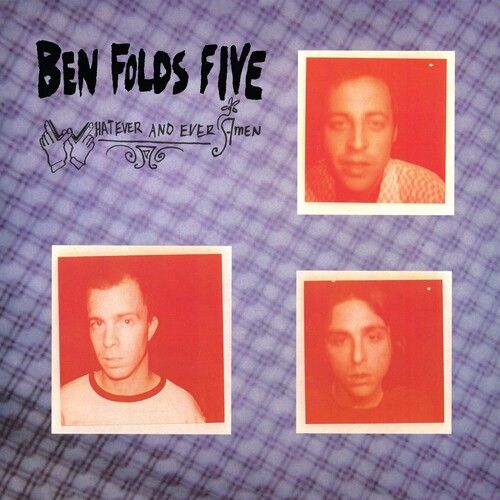 Ben Folds Five - Whatever And Ever Amen (Vinyl LP) - Amoeba Music