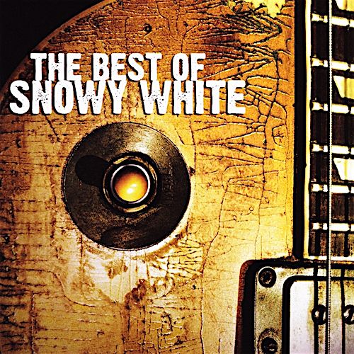 Snowy White - The Best Of Snowy White [Import] (CD) - Amoeba Music