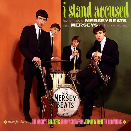 The Merseybeats, The Merseys - I Stand Accused: The Complete Merseybeats &amp;  Merseys Sixties Recordings (CD) - Amoeba Music
