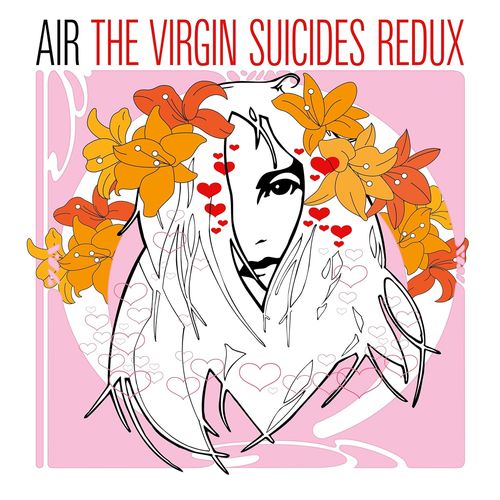 サントラ The Virgin Suicides AIR Air - The Virgin Suicides Redux - Amazon.com Music