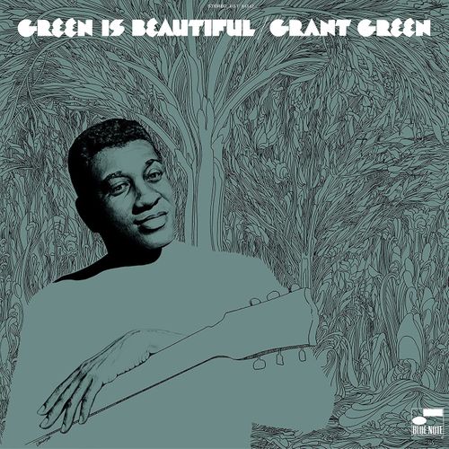Grant Green - Green Is Beautiful [180 Gram Vinyl] (Vinyl LP
