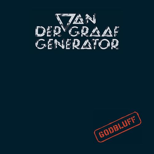 Van Der Graaf Generator - Godbluff (Vinyl LP) - Amoeba Music
