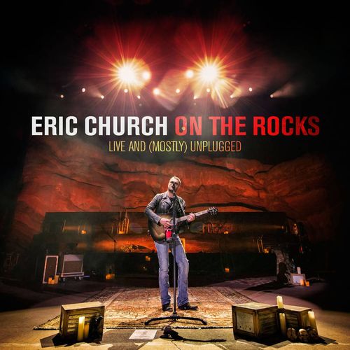 Eric Church On The Rocks Live & (Mostly) Unplugged [Black Friday