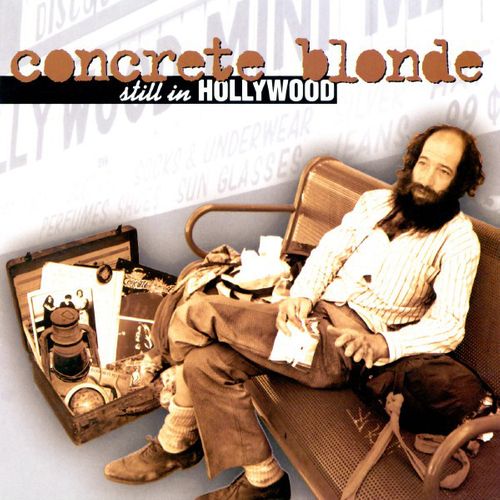 Concrete Blonde Still In Hollywood (Vinyl LP) Amoeba Music