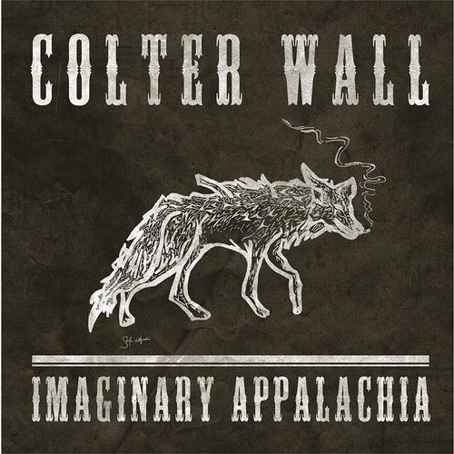 Colter Wall - Imaginary Appalachia (Vinyl LP) - Amoeba Music