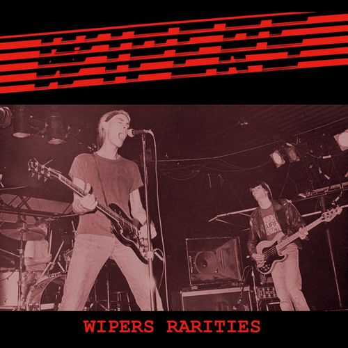 The Wipers Wipers Rarities (Vinyl LP) Amoeba Music