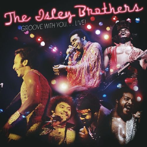 The Isley Brothers Groove With You...Live! (CD) Amoeba Music
