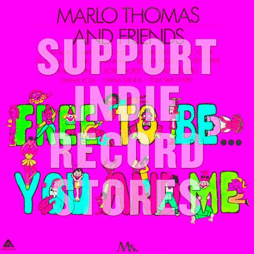 Marlo Thomas Marlo Thomas Friends: Free To Be You Me Record Marlo Thomas Marlo Thomas Friends: Free To Be You Me Record