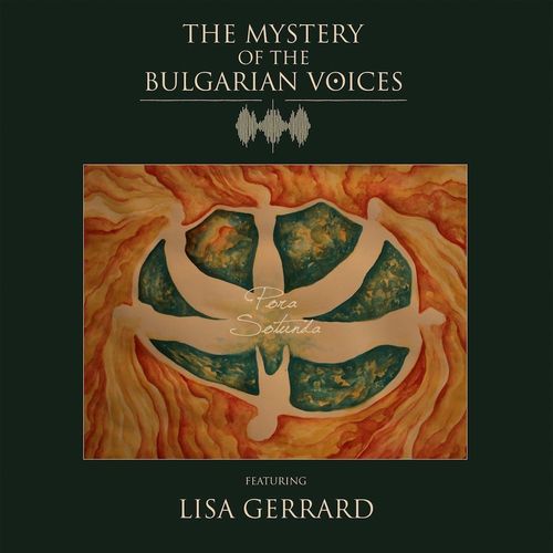Le Mystère des Voix Bulgares, Lisa Gerrard Pora Sotunda / Ganka (Vinyl 7") Amoeba Music