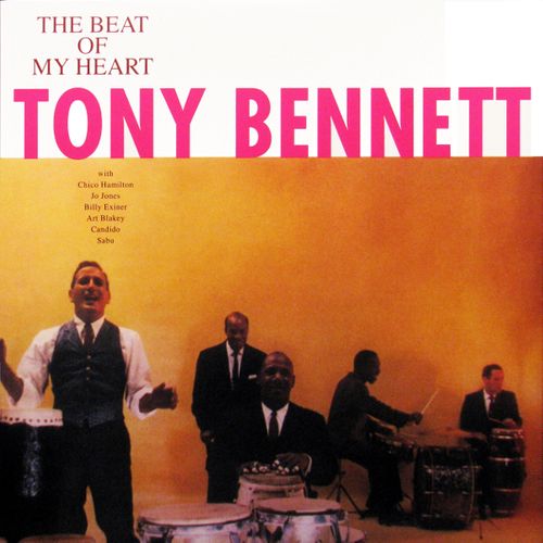 Tony Bennett - The Beat Of My Heart (Vinyl LP) - Amoeba Music