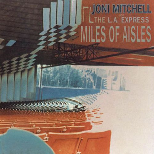 Joni Mitchell Miles Of Aisles (CD) Amoeba Music