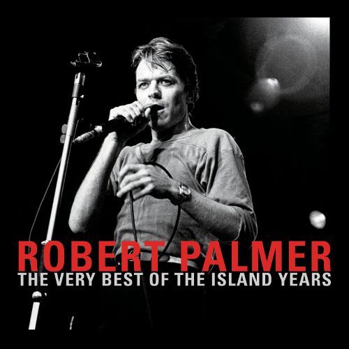 Robert Palmer The Very Best Of Robert Palmer (CD) Amoeba Music
