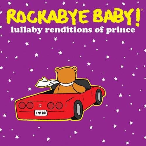 Rockabye Baby! Rockabye Baby! Lullaby Renditions of Prince (CD
