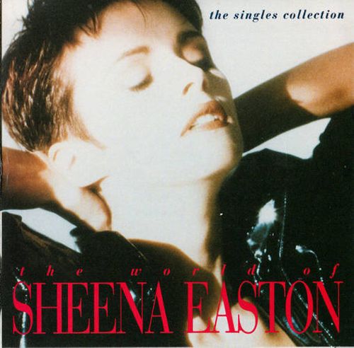 Sheena Easton - The World of Sheena Easton: The Singles Collection (CD ...