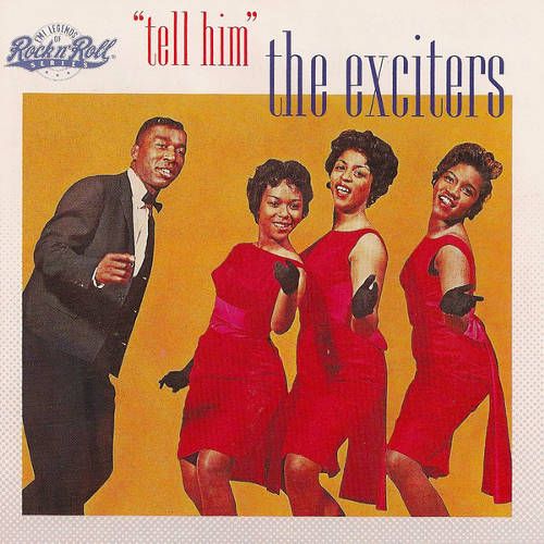 The Exciters Tell Him (CD) Amoeba Music
