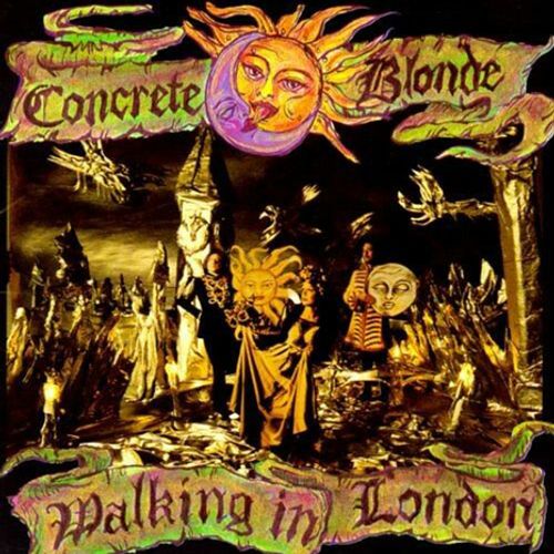 Concrete Blonde Walking In London (Vinyl LP) Amoeba Music