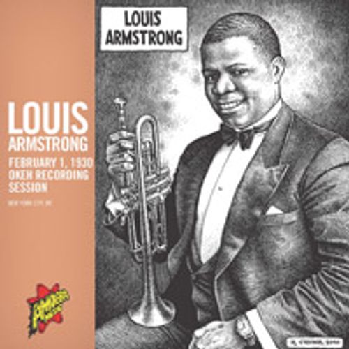 Louis Armstrong - Amoeba Music Presents Louis Armstrong - February 1, 1930 (Download) - Amoeba Music