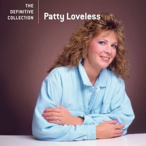 Patty Loveless The Definitive Collection (CD) Amoeba Music