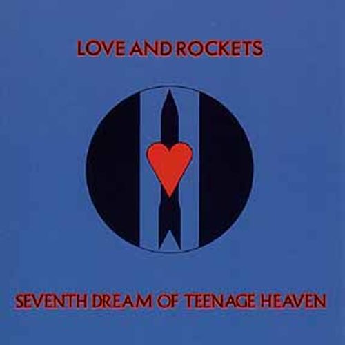 Love And Rockets Seventh Dream Of Teenage Heaven [Blue Vinyl] (Vinyl LP) Amoeba Music