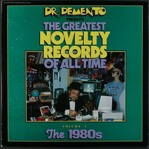 Dr. Demento Dr. Demento Presents The Greatest Novelty Records of All