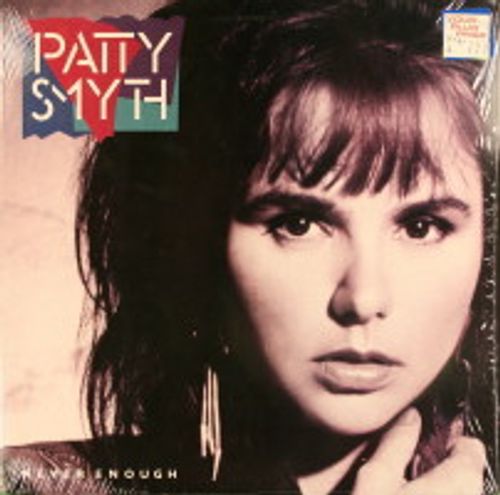 Patty Smyth - Never Enough (Vinyl LP) - Amoeba Music