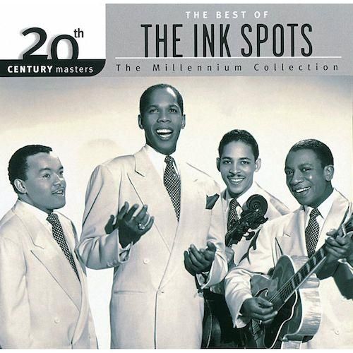 The Ink Spots 20th Century Masters, The Millennium Collection The