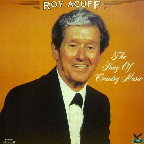 Roy Acuff King of Country Music Amoeba Music