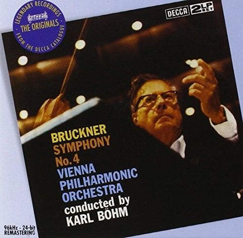 Anton Bruckner, Karl Böhm, Vienna Philharmonic Orchestra - Bruckner: Symphony No. 4 (CD ...