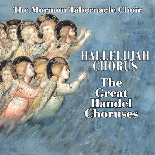 Mormon Tabernacle Choir Hallelujah Chorus (CD) Amoeba Music
