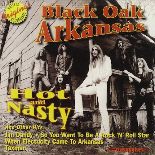 Black Oak Arkansas Hot & Nasty (CD) Amoeba Music