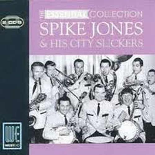 Spike Jones His City Slickers Essential Collection Cd