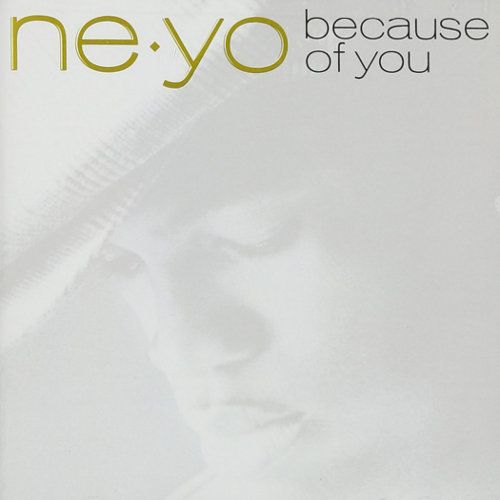 Ne-Yo - Because Of You (CD) - Amoeba Music