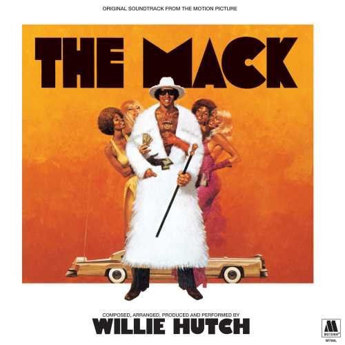 Willie Hutch The Mack [OST] (Vinyl LP) Amoeba Music